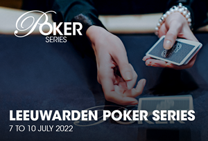 Leeuwarden Poker Series gepland voor juli van dit jaar